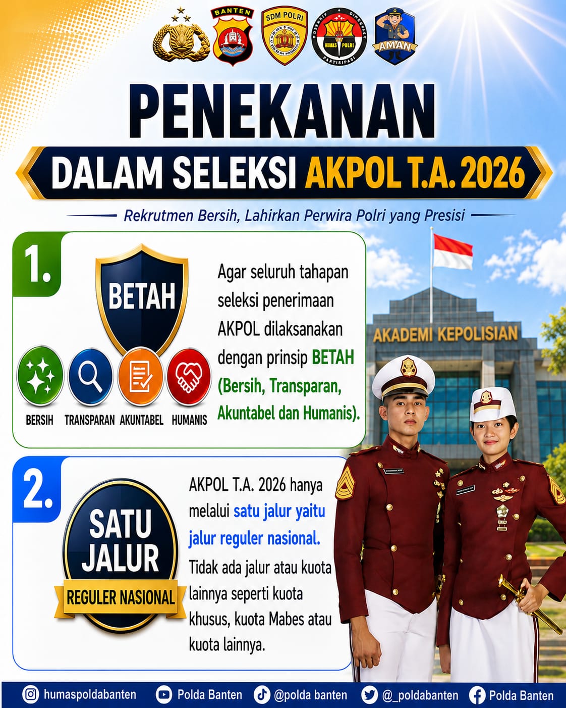Polda Banten Ingatkan Calon Peserta Akpol 2026: Kelulusan Ditentukan Kemampuan, Bukan Jalur Belakang