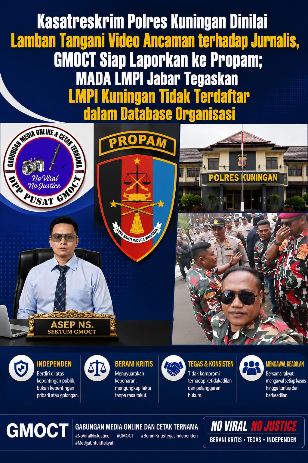 Press Release GMOCT Kasatreskrim Polres Kuningan Dinilai Lamban Tangani Video Ancaman Terhadap Jurnalis, GMOCT Siap Laporkan ke Propam; MADA LMPI Jabar Tegaskan LMPI Kuningan Tidak Terdaftar Di Data Base
